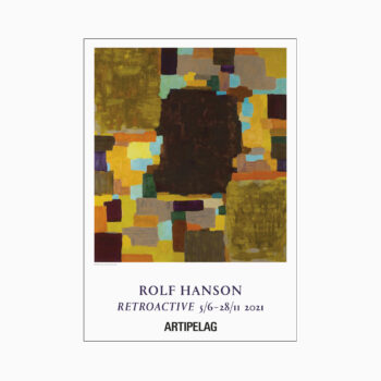 Rolf Hanson-poster från utställningen Retroactive, Artipelag.